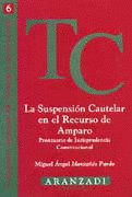 SUSPENSION CAUTELAR RECURSO AMPARO PRONTUARIO JURI