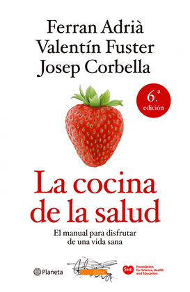 COCINA DE LA SALUD, LA