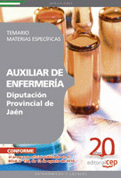 AUXILIAR DE ENFERMERÍA DIPUTACIÓN PROVINCIAL DE JAÉN. TEMARIO MATERIAS ESPECÍFIC