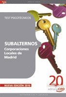 SUBALTERNOS CORPORACIONES LOCALES DE MADRID. TEST PSICOTÉCNICOS