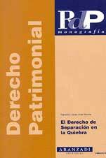 DP05. EL DERECHO DE SEPARACION EN LA QUIEBRA