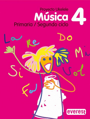 MÚSICA 4º PRIMARIA. PROYECTO UKELELE.