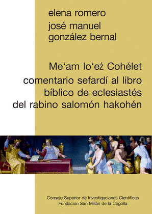 ME?AM LO?E? COHÉLET : COMENTARIO SEFARDÍ AL LIBRO BÍBLICO DE ECLESIASTÉS DEL RAB