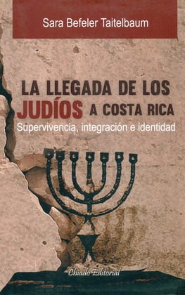 LLEGADA DE LOS JUDÍOS A COSTA RICA, LA