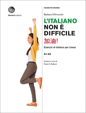 L''ITALIANO NON E DIFFICILE. ESERCIZI DI ITALIANO PER CINESI