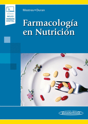 FARMACOLOGIA EN NUTRICION (INCLUYE VERSION DIGITAL)