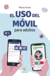 USO DEL MÓVIL PARA ADULTOS