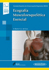 ECOGRAFIA MUSCULOESQUELETICA ESENCIAL+VERSION DIGITAL