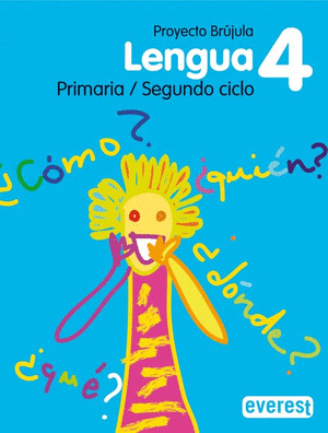 LENGUA 4º PRIMARIA. PROYECTO BRÚJULA