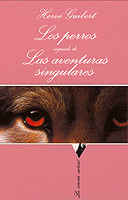 PERROS. AVENTURAS SINGULARES