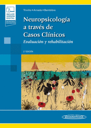 NEUROPSICOLOGÍA A TRAVÉS DE CASOS CLÍNICOS 2ª EDICIÓN