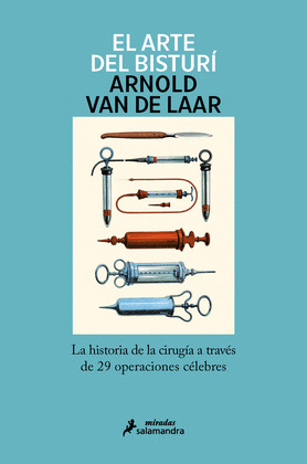 ARTE DEL BISTURÍ, EL