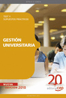GESTION UNIVERSITARIA. TEST Y SUPUESTOS PRACTICOS