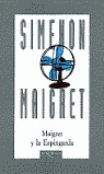 MAIGRET,38 Y LA ESPINGARDA
