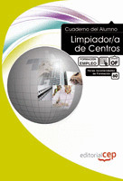 CUADERNO DEL ALUMNO LIMPIADOR/A DE CENTROS. FORMACIÓN PARA EL EMPLEO