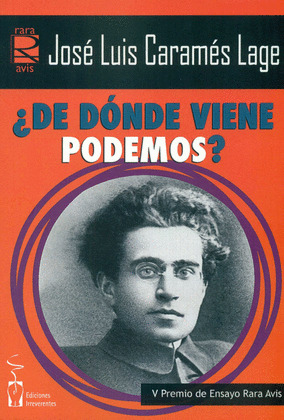 ¿DE DONDE VIENE PODEMOS?