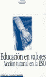 EDUCACION EN VALORES.ACCION TUTORIAL ES0