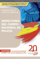 INSPECTORES DEL CUERPO NACIONAL DE POLICÍA CIENCIAS JURÍDICAS. TEMARIO VOL. II.
