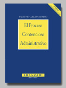 EL PROCESO CONTENCIOSO ADMINISTRATIVO. 2ª EDICION