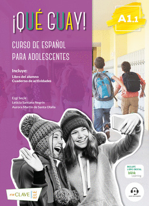 ¡QUE GUAY! A1.1 - CURSO DE ESPAÑOL