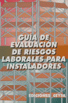GUIA EVALUACION RIESGOS LABORALES PARA INSTALADORES