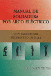 MANUAL DE SOLDADURA POR ARCO ELECTRICO
