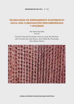 TECNOLOGÍAS DE ENFRIAMIENTO EVAPORATIVO : HACIA UNA CLIMATIZACIÓN DESCARBONIZADA