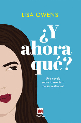 ¿Y AHORA QUE?