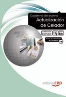 CUADERNO DEL ALUMNO ACTUALIZACIÓN DE CELADOR. FORMACIÓN PARA EL EMPLEO