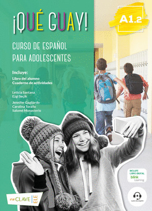 ¡QUE GUAY! A1.2 - CURSO DE ESPAÑOL