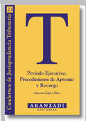 PERIODO EJECUTIVO PROCEDIMIENTO APREMIO RECARGO