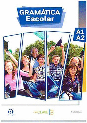 GRAMATICA ESCOLAR A1-A2