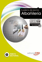 CUADERNO DEL ALUMNO ALBAÑILERÍA. FORMACIÓN PARA EL EMPLEO