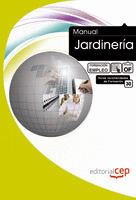 MANUAL DE JARDINERÍA. FORMACIÓN PARA EL EMPLEO