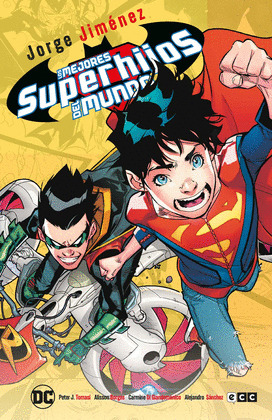 MEJORES SUPERHIJOS DEL MUNDO, LOS (GRANDES NOVELAS GRÁFICAS DC)