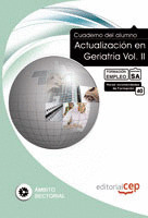CUADERNO DEL ALUMNO ACTUALIZACIÓN EN GERIATRÍA VOL. II. FORMACIÓN PARA EL EMPLEO