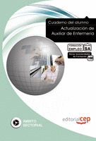 CUADERNO DEL ALUMNO ACTUALIZACIÓN DE AUXILIAR DE ENFERMERÍA. FORMACIÓN PARA EL E