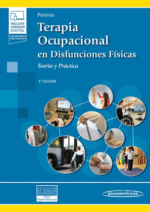 TERAPIA OCUPACIONAL DISFUNCIONES FISICAS 2ºEDICION