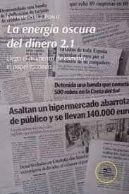ENERGIA OSCURA DEL DINERO 2.1, LA