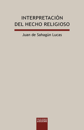 LUX54. INTERPRETACION DEL HECHO RELIGIOSO