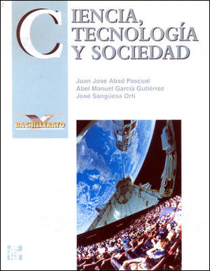 CIENCIA, TECNOLOGIA Y SOCIEDAD BACH 97