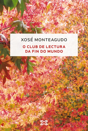 CLUB DE LECTURA DA FIN DO MUNDO, O