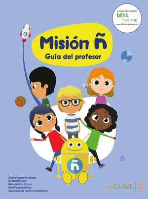 MISION Ñ - GUIA DEL PROFESOR