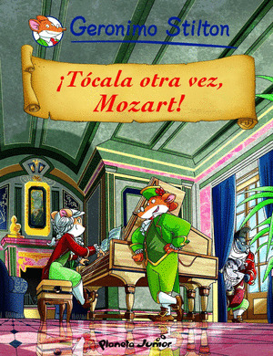 ¡TOCALA OTRA VEZ, MOZART!