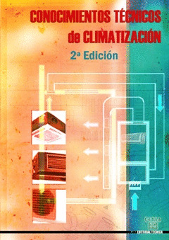 CONOCIMIENTOS TECNICOS DE CLIMATIZACION 2ª EDICION