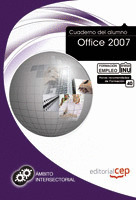 CUADERNO DEL ALUMNO OFFICE 2007. FORMACIÓN PARA EL EMPLEO