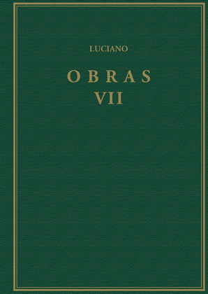OBRAS. VOLUMEN VII, HIPIAS O LAS TERMAS; SOBRE LA SALA; PROMETEO; ACERCA DE LOS