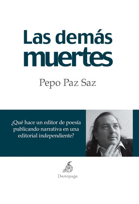 DEMÁS MUERTES, LAS