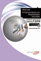MANUAL ENTRENAMIENTO EN HABILIDADES SOCIALES. FORMACIÓN PARA EL EMPLEO