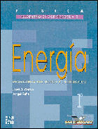 FISICA, ENERGIA, 1 BACHILLERATO. CUADERNO DE ACTIVIDADES